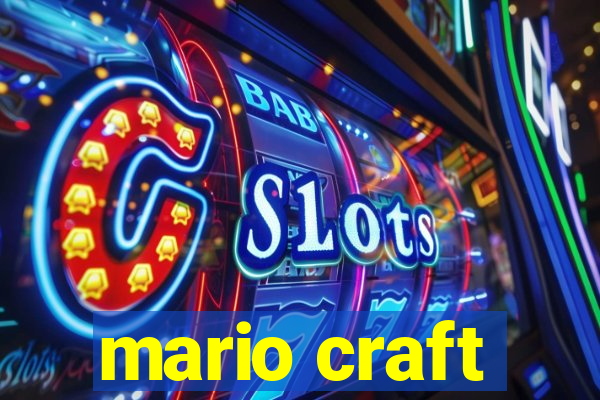mario craft